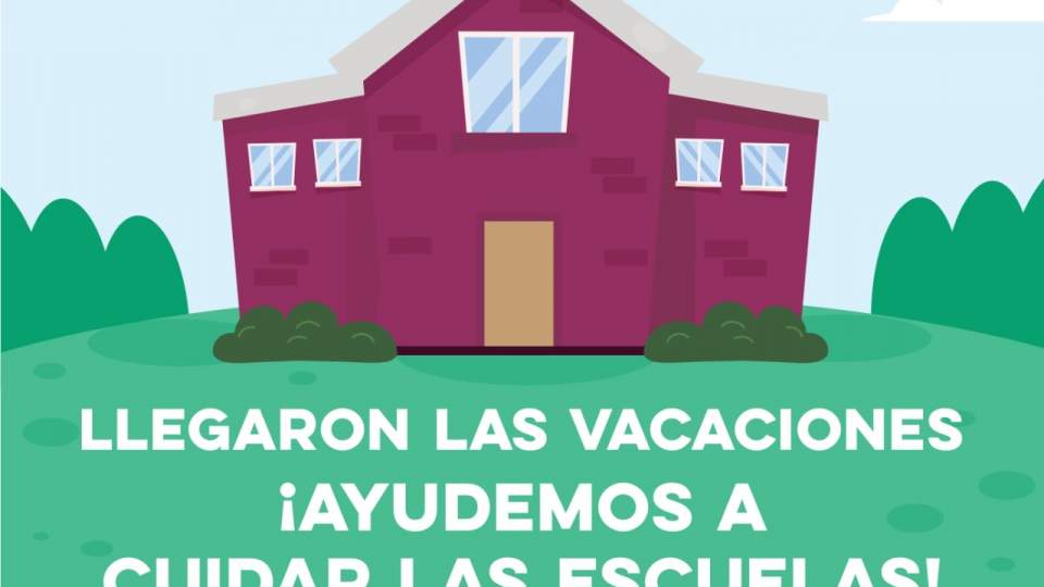Llama Gobierno de Sonora a cuidar y vigilar escuelas durante el período vacacional