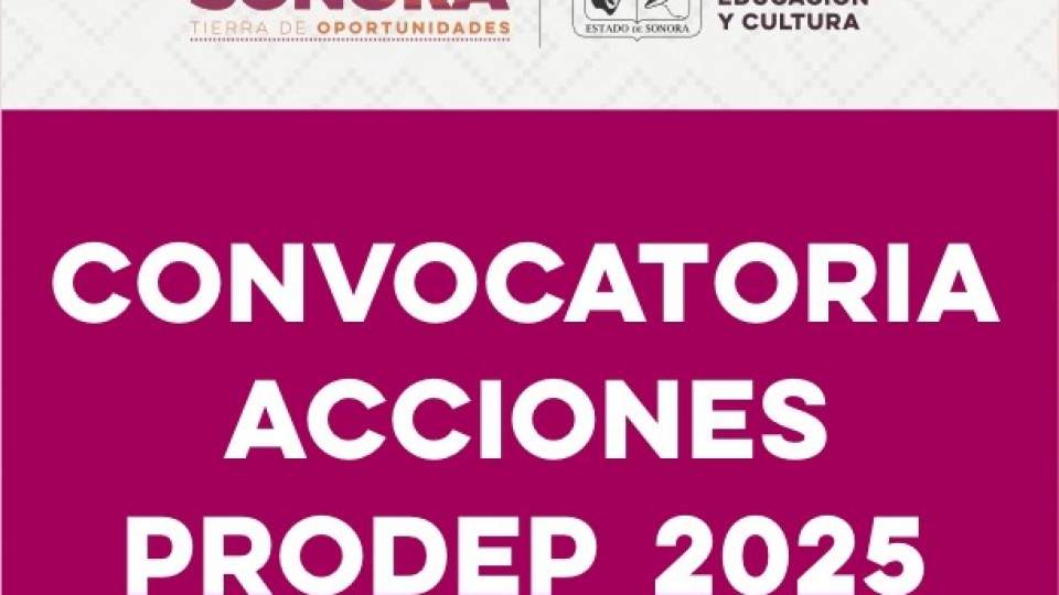 Convocatoria Acciones PRODEP 2025