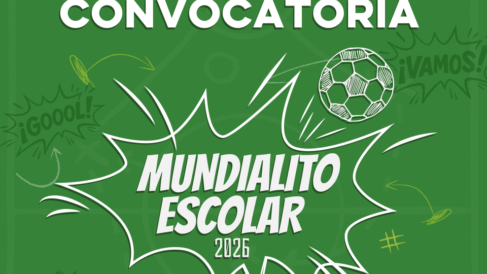Convocatoria - Mundialito Escolar 2026