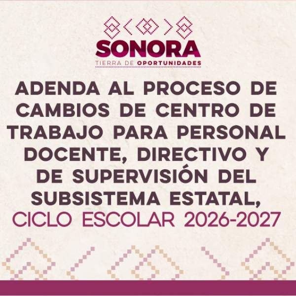 ADENDA a la Convocatoria de Cambios de Centro de Trabajo ciclo 2026 – 2027