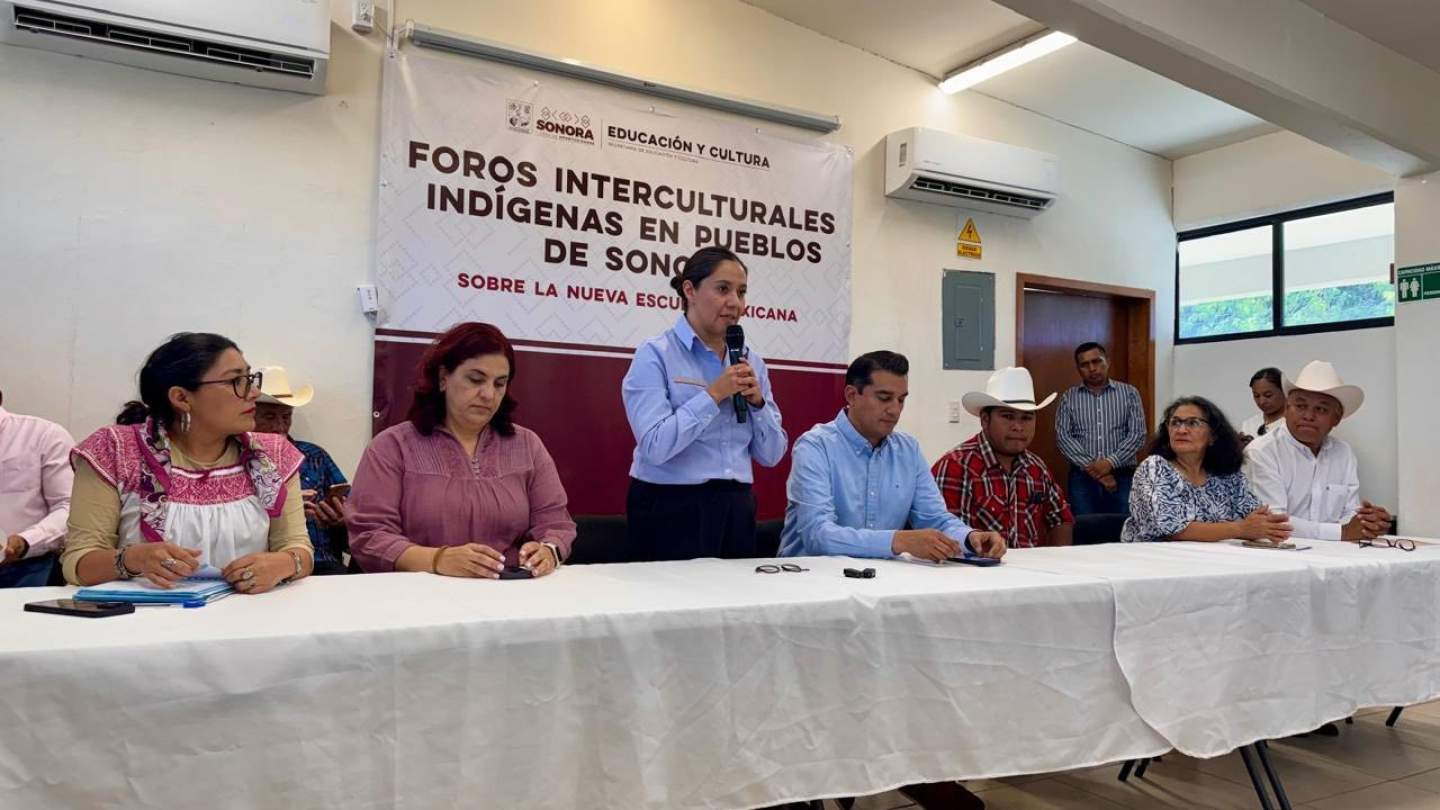Realiza Gobierno de Sonora Foros Interculturales Indígenas sobre la Nueva Escuela Mexicana: SEC