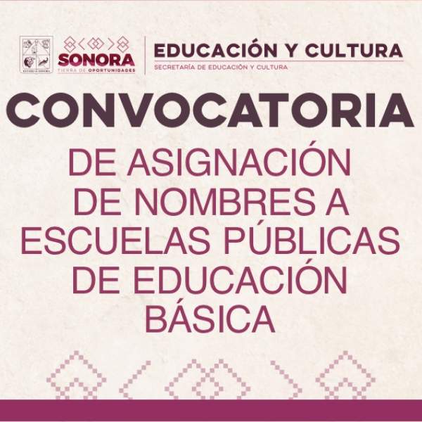 Convocatoria de Asignación de Nombres a Escuelas Públicas de Educación Básica